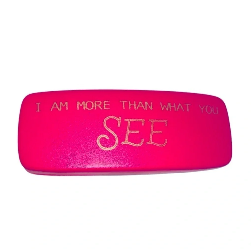 Pink Eyeglass Case with Gold Text “ I AM MORE THAN WHAT YOU SEE”